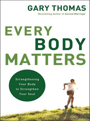 cover image of Every Body Matters